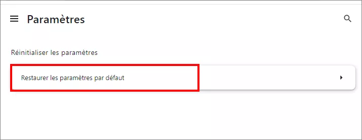 cliquez sur restaurer les paramètres par défaut